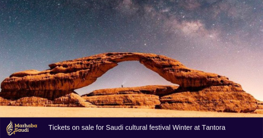 Tickets on sale for Saudi cultural festival Winter at Tantora
