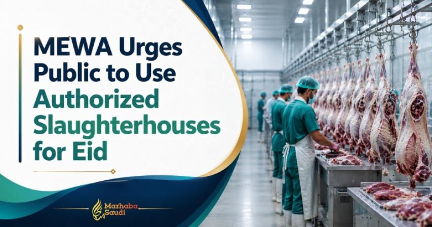 MEWA Urges Public to Use Authorized Slaughterhouses for Eid