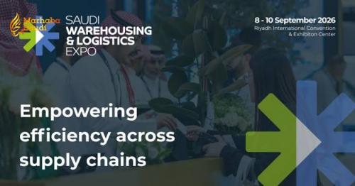 Saudi Warehousing And Logistics Expo 2026 Opens Tomorrow In Riyadh